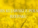 Konkurs „Kujawski z polskiego rzepaku”
