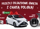 Przeżyj odjazdowe Święta z Chatą Polską!
