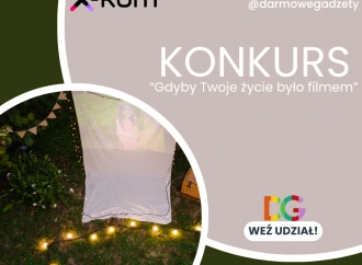 Konkurs x-kom „Gdyby twoje życie było filmem”