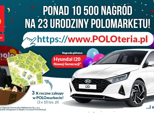Urodzinowa loteria POLOmarketu 2021